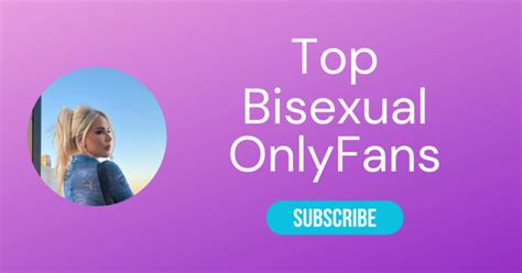 bisectual onlyfans|Top 10 Bisexual OnlyFans In 2024 .